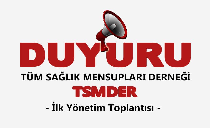 TSMDER ilk Yönetim Toplantısı